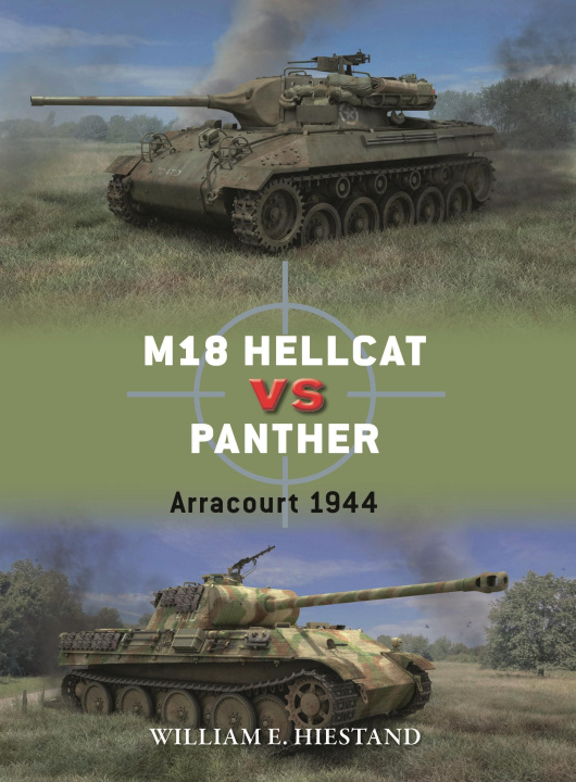 Kniha M18 HELLCAT VS PANTHER HIESTAND WILLIAM E