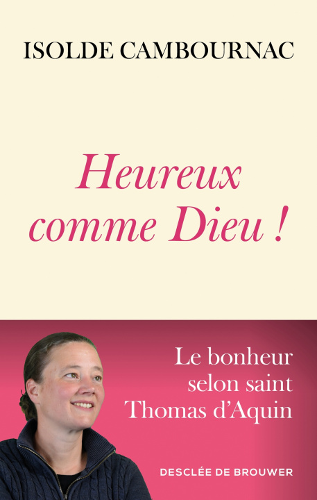 Boek Heureux comme Dieu ! Isolde Cambournac