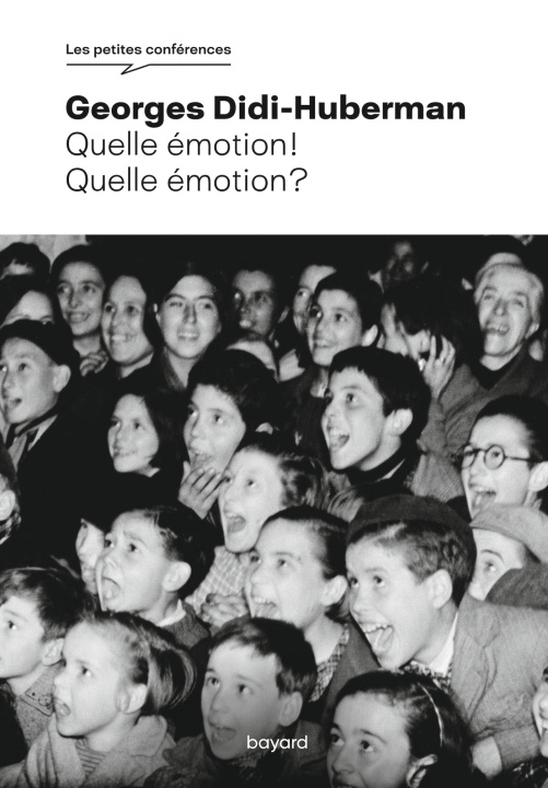 Książka Quelle émotion ! Quelle émotion ? Georges Didi-Huberman