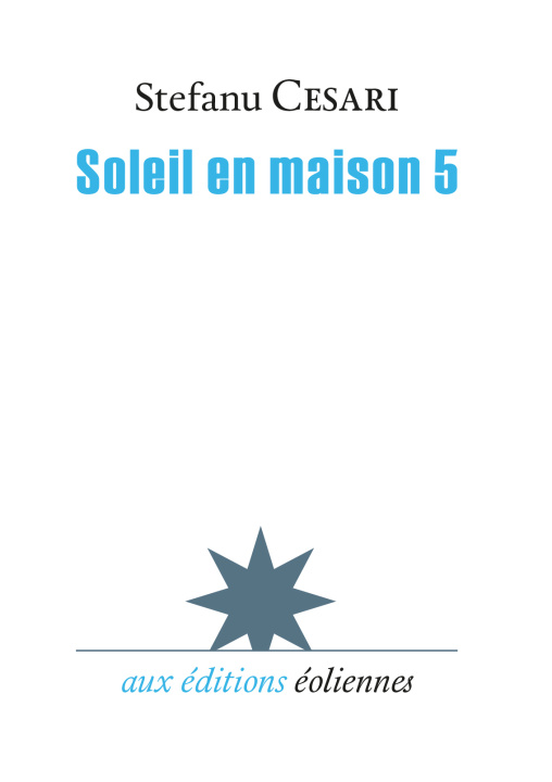 Knjiga Soleil en maison 5 Cesari