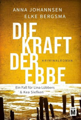 Knjiga Die Kraft der Ebbe Elke Bergsma