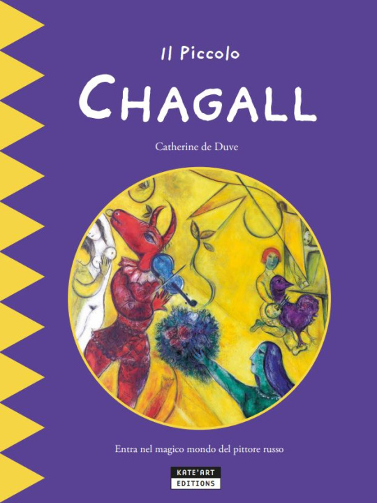 Buch IL PICCOLO CHAGALL (IT) DE DUVE CATHERINE