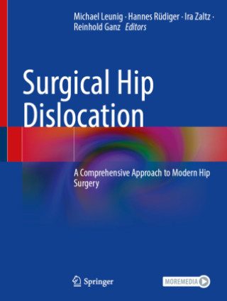 Knjiga Surgical Hip Dislocation Michael Leunig