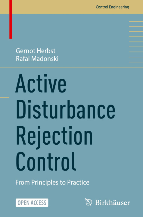 Kniha Active Disturbance Rejection Control Gernot Herbst
