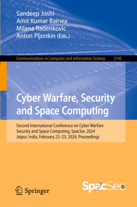 Kniha Cyber Warfare, Security and Space Computing Sandeep Joshi