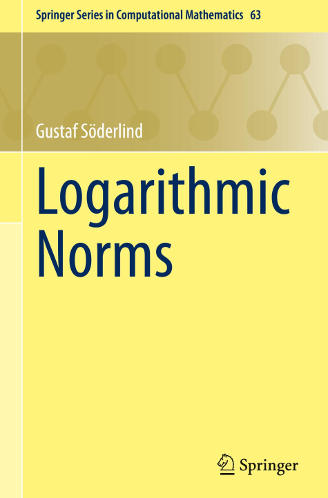 Kniha Logarithmic Norms Gustaf Söderlind