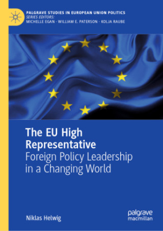 Knjiga The EU High Representative Niklas Helwig