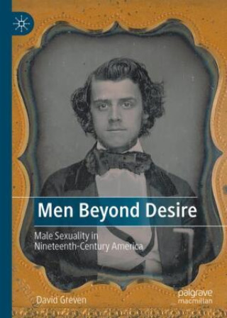 Boek Men Beyond Desire David Greven
