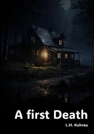 Βιβλίο A first Death L. H. Kuhrau