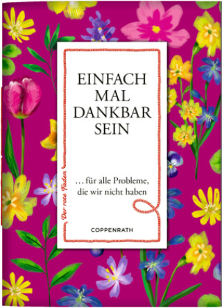 Knjiga Einfach mal dankbar sein Nora Paehl