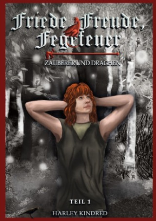 Knjiga Friede, Freude, Fegefeuer Harley Kindred