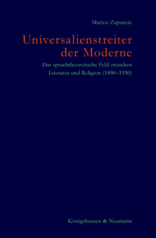 Knjiga Universalienstreiter der Moderne Matteo Zupancic