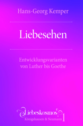 Buch Liebesehen Hans-Georg Kemper