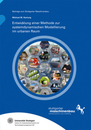 Carte Entwicklung einer Methode zur systemdynamischen Modellierung im urbanen Raum Michael M. Hertwig