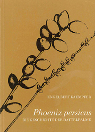 Kniha Phoenix persicus Engelbert Kaempfer