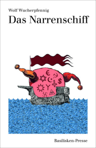 Livro Das Narrenschiff Wolf Wucherpfennig