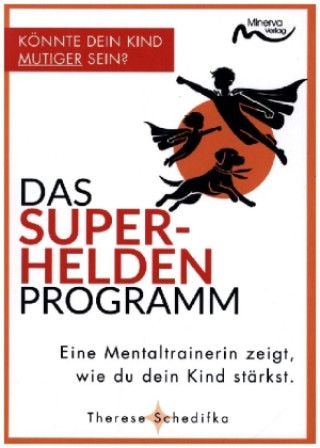Livro Das Superhelden-Programm Therese Schedifka
