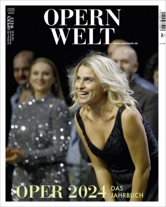 Knjiga Opernwelt - Das Jahrbuch 2024 Der Theaterverlag - Friedrich Berlin GmbH
