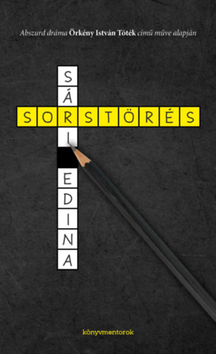Knjiga Sorstörés Sári Edina