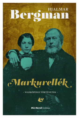 Knjiga Markurellék Hjalmar Bergman