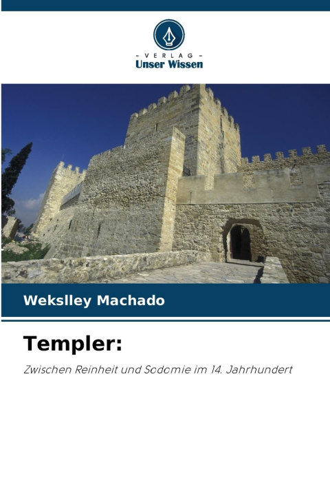 Kniha Templer: Wekslley Machado