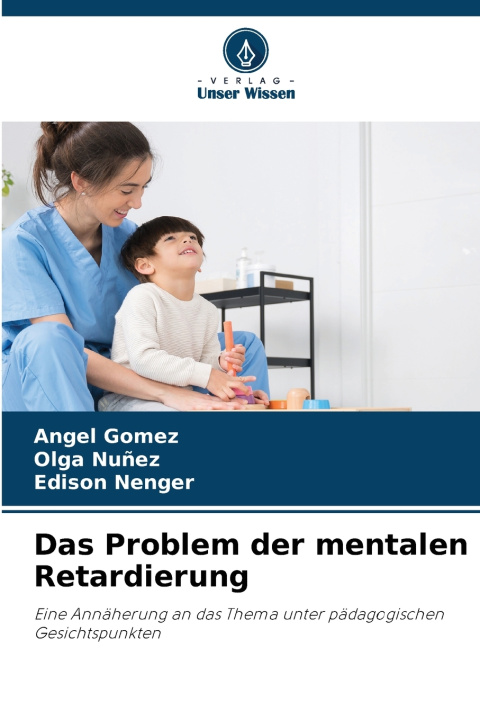 Book Das Problem der mentalen Retardierung Ángel Gómez