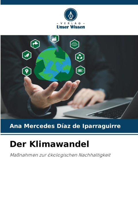 Knjiga Der Klimawandel Ana Mercedes Díaz de Iparraguirre