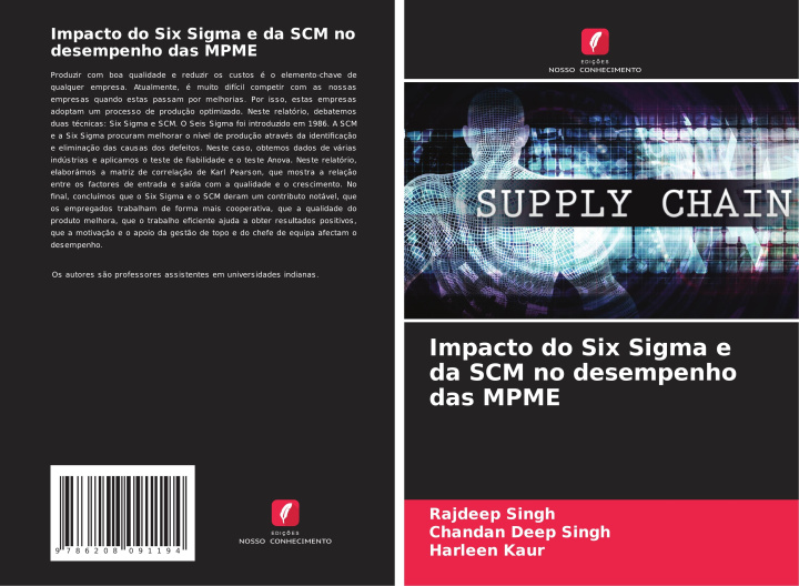 Knjiga Impacto do Six Sigma e da SCM no desempenho das MPME Rajdeep Singh