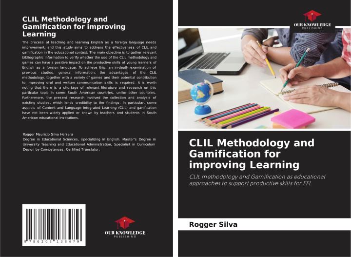 Book CLIL Methodology and Gamification for improving Learning Rogger Silva