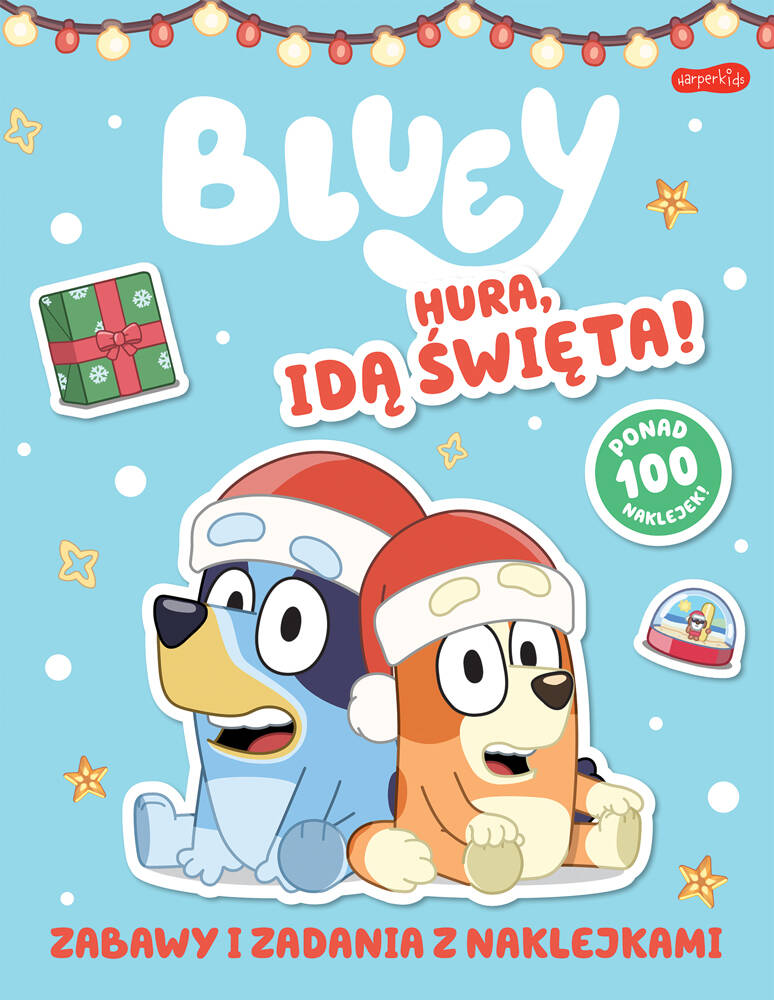 Kniha Bluey. Hura, idą święta! Zabawy i zadania z naklejkami opracowanie zbiorowe