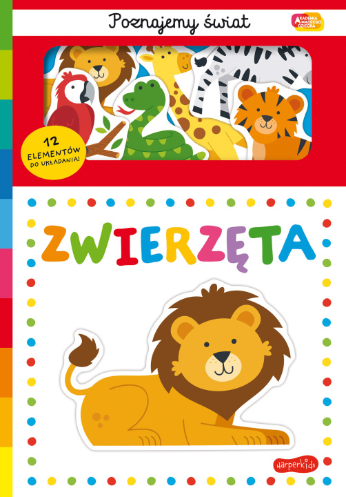Βιβλίο Zwierzęta. Akademia Mądrego Dziecka. Poznajemy świat 
