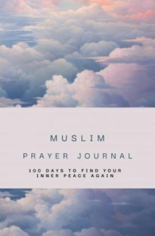 Knjiga Muslim Prayer Journal H. M.