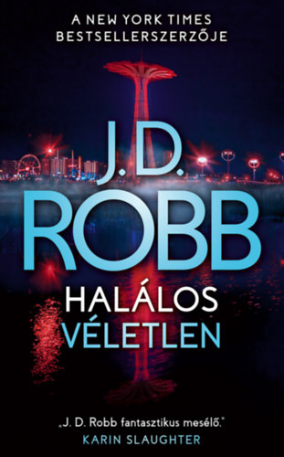 Knjiga Halálos véletlen J.D. Robb