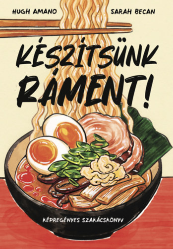 Könyv Készítsünk ráment! Hugh Amano