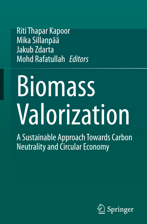 Knjiga Biomass Valorization Riti Thapar Kapoor