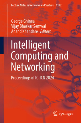 Knjiga Intelligent Computing and Networking George Ghinea