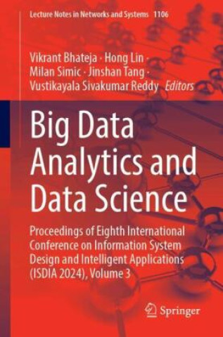 Knjiga Big Data Analytics and Data Science Vikrant Bhateja