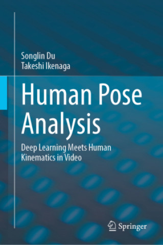 Knjiga Human Pose Analysis Songlin Du
