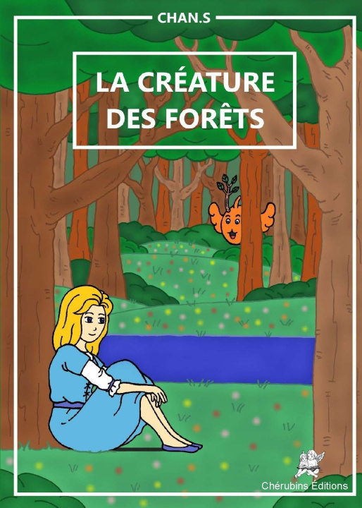 Knjiga La créature des forêts CHAN