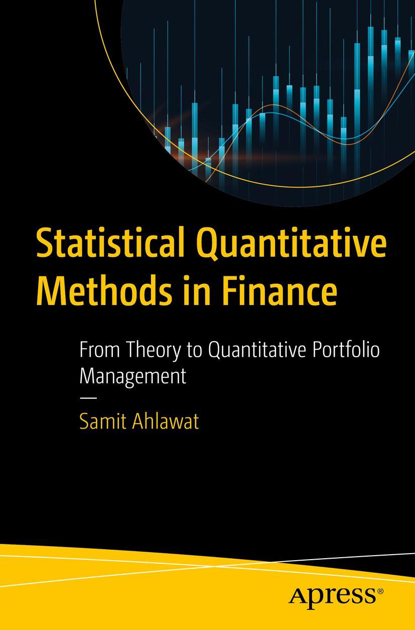 Libro Statistical Quantitative Methods in Finance Samit Ahlawat
