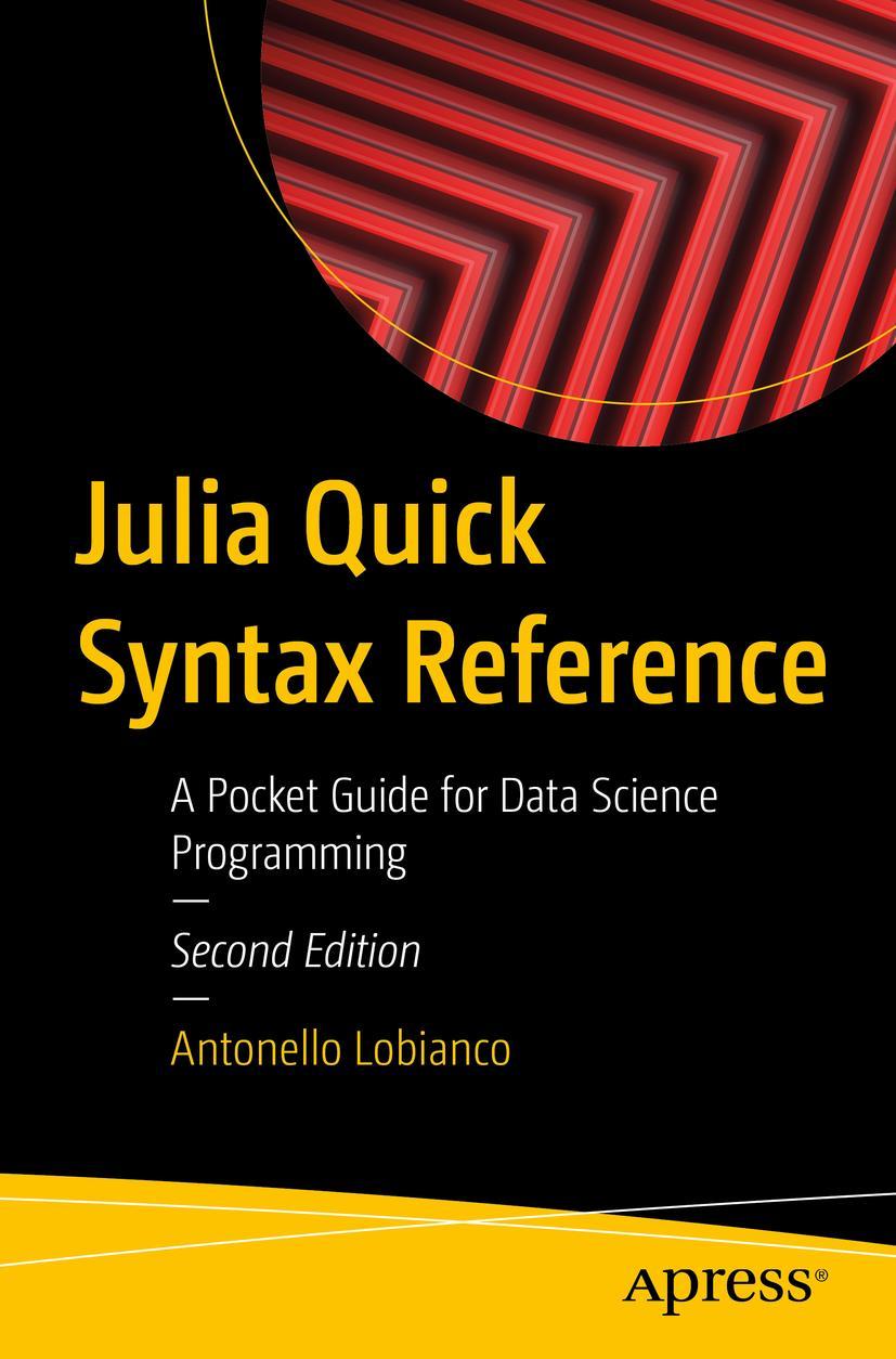 Knjiga Julia Quick Syntax Reference Antonello Lobianco