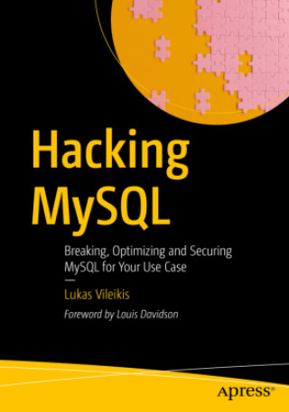 Książka Hacking MySQL Lukas Vileikis