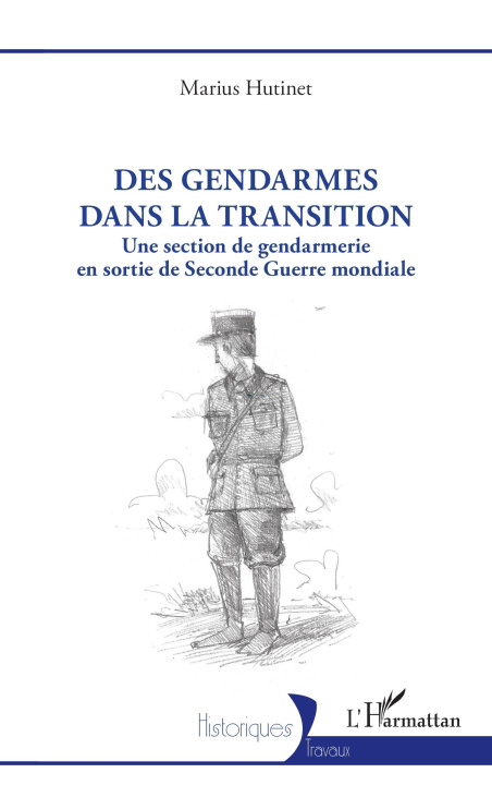 Knjiga Des gendarmes dans la transition Hutinet