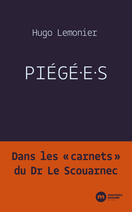 Knjiga Piégé.e.s Hugo Lemonier
