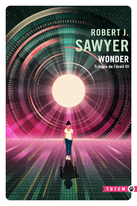 Knjiga Trilogie de l'éveil III : Wonder Robert J. Sawyer