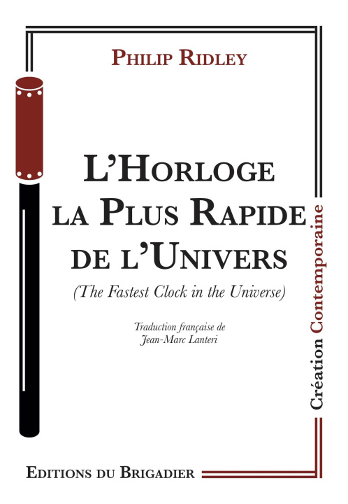 Book L'Horloge la Plus Rapide de l'Univers Ridley