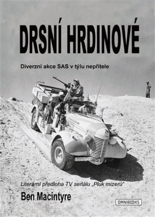 Livre Drsní hrdinové Ben MacIntyre