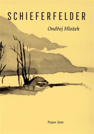 Książka Schieferfelder Ondřej Hložek