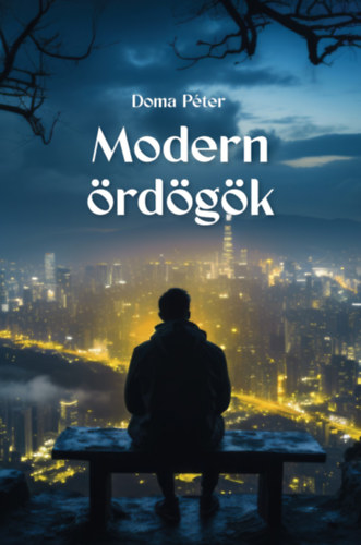 Knjiga Modern ördögök Doma Péter
