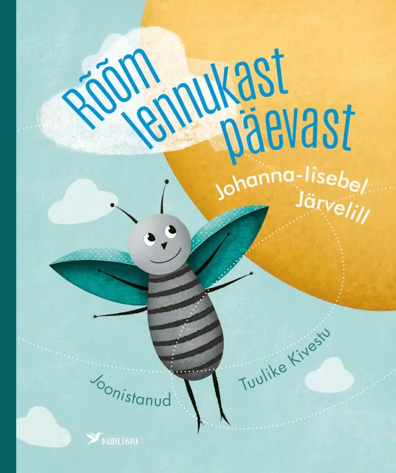 Knjiga Rõõm lennukast päevast Johanna-iisebel Järvelill